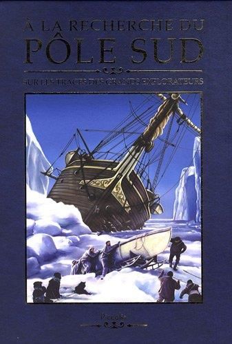 À la recherche du pôle sud
