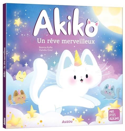 Akiko un rêve merveilleux