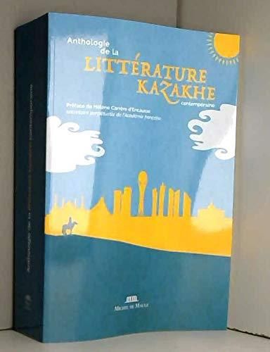 Anthologie de la littérature kazakhe contemporaine