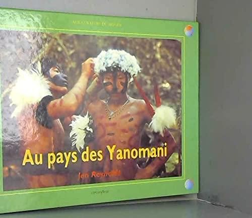 Au pays des yanomani