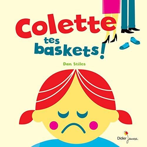 Colette, tes baskets !