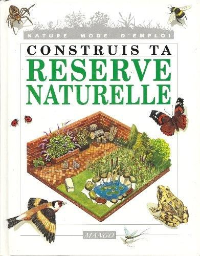 Construis ta reserve naturelle