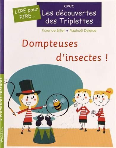 Dompteuses d'insectes !