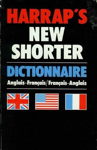 Harrap's new shorter french and english dictionary