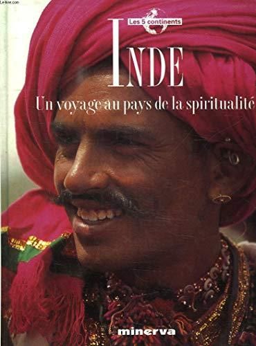 Inde, un voyage au pays de la spiritualité