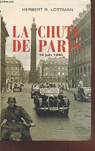 La Chute de paris - 14 juin 1940