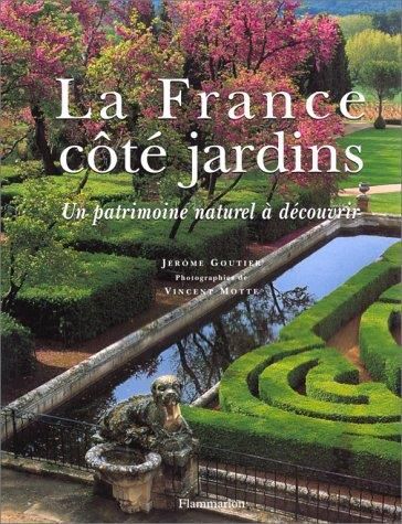La France côté jardin
