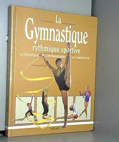 La Gymnastique rytmique et sportive