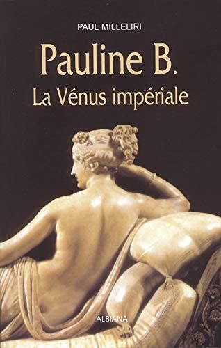La Pauline b. vénus impériale