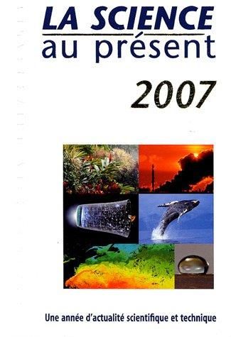 La Science au présent 2007