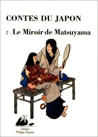 Le Miroir de matsuyama