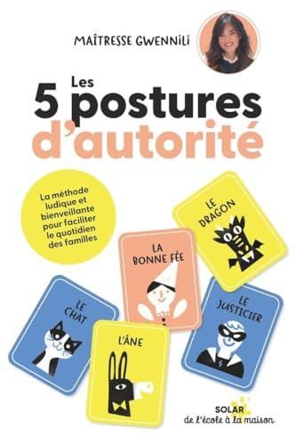 Les 5 postures d'autorité