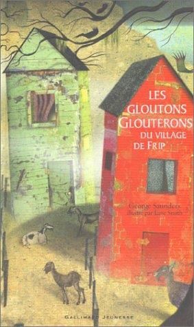 Les Gloutons glouterons du village de frip