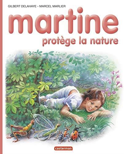 Martine. T.59 : Martine protège la nature