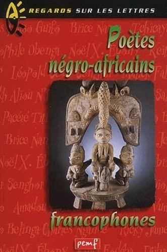 Poètes négro-africains francophones