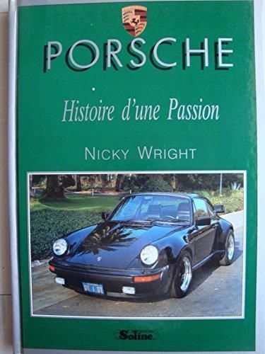 Porsche - histoire d'une passion