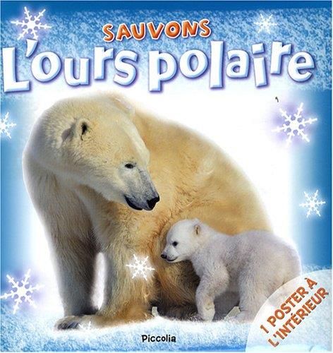 Sauvons l'ours polaire