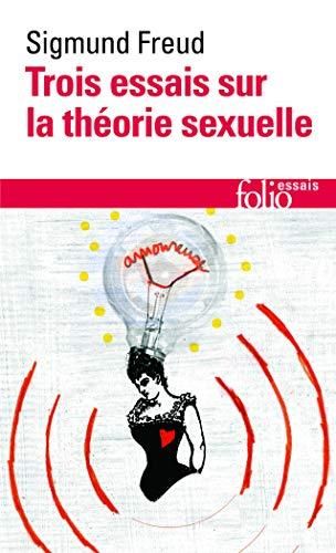 Trois essais sur la theorie sexuelle